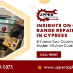 Insights on Oven and Range Repair Services in Cypress